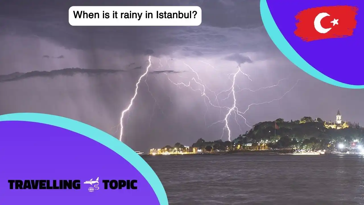 When is it rainy in Istanbul