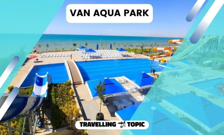 Van Aqua Park