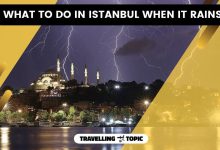 What To Do In Istanbul When It Rains