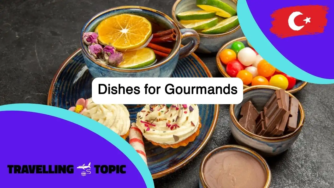 Dishes for Gourmands