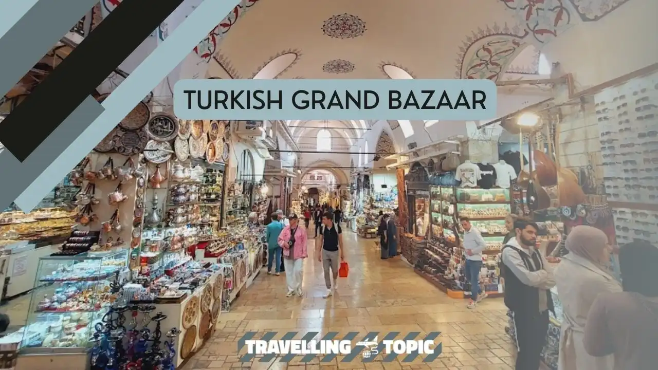 Turkish Grand Bazaar