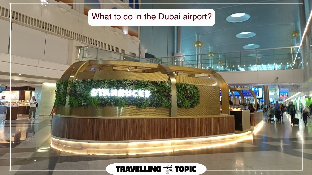 What to do in the Dubai airport 