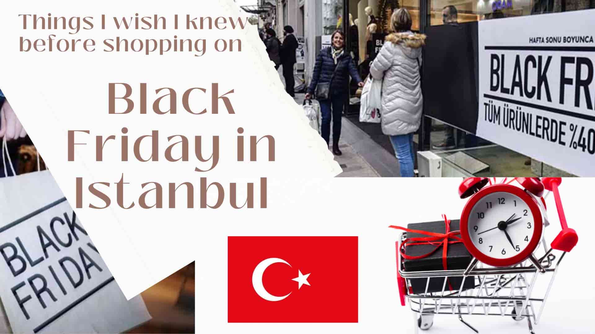 Black Friday in Istanbul