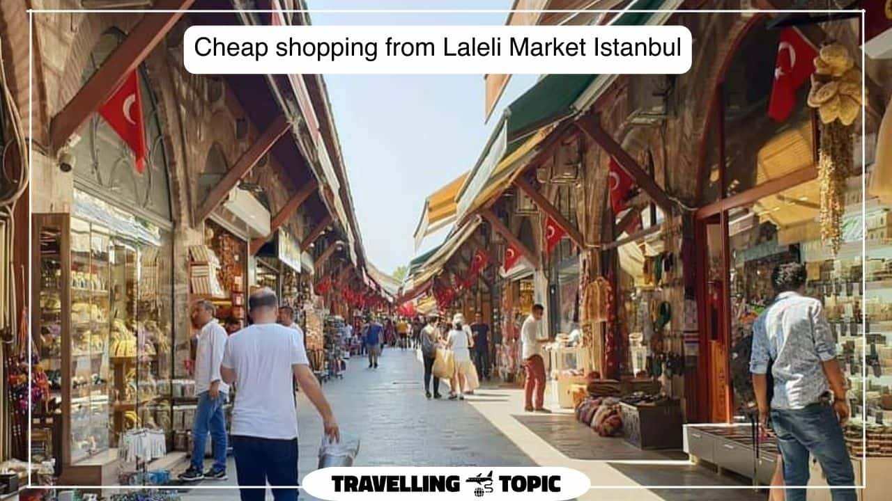 Cheap shopping from Laleli Market Istanbul
