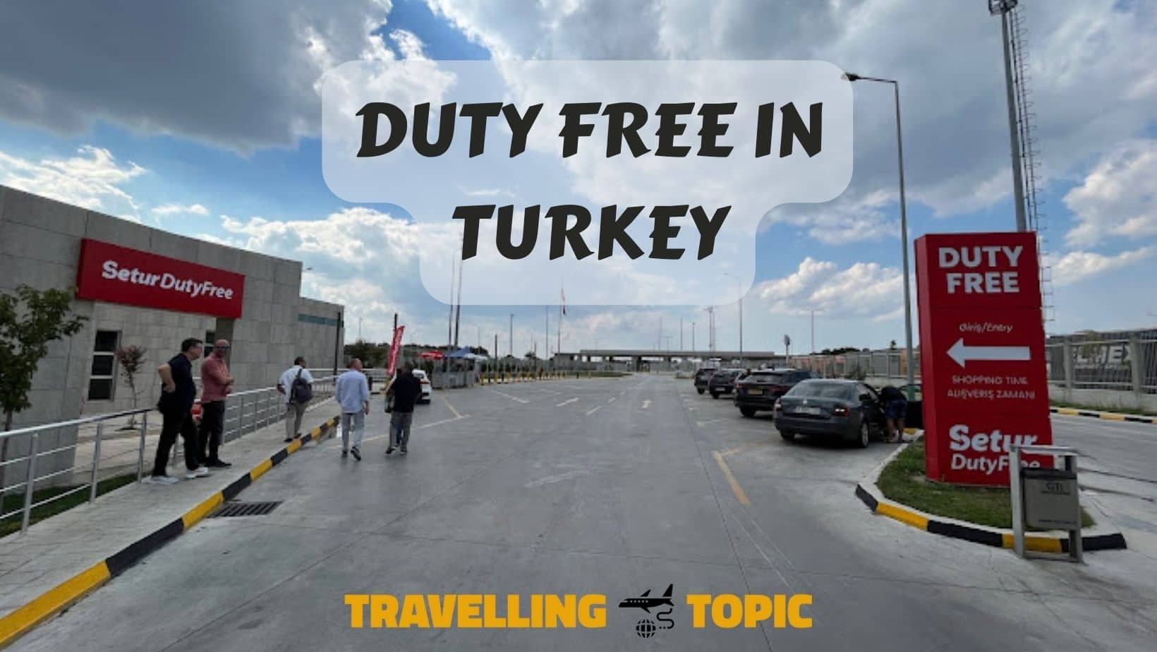 Duty free in Turkey