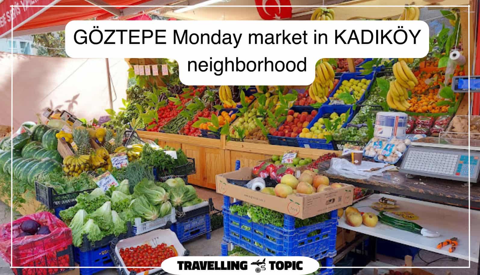 GÖZTEPE Monday market in KADIKÖY neighborhood