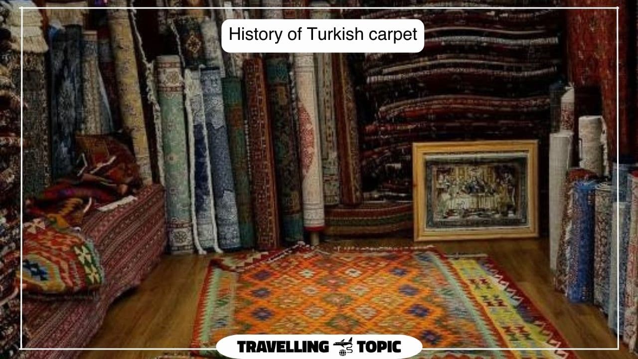 History of Turkish carpet
