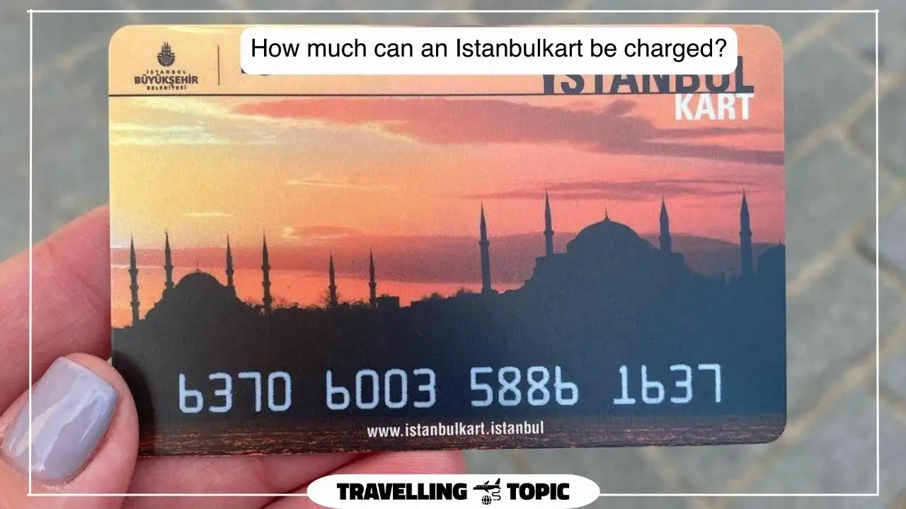 How much can an Istanbulkart be charged