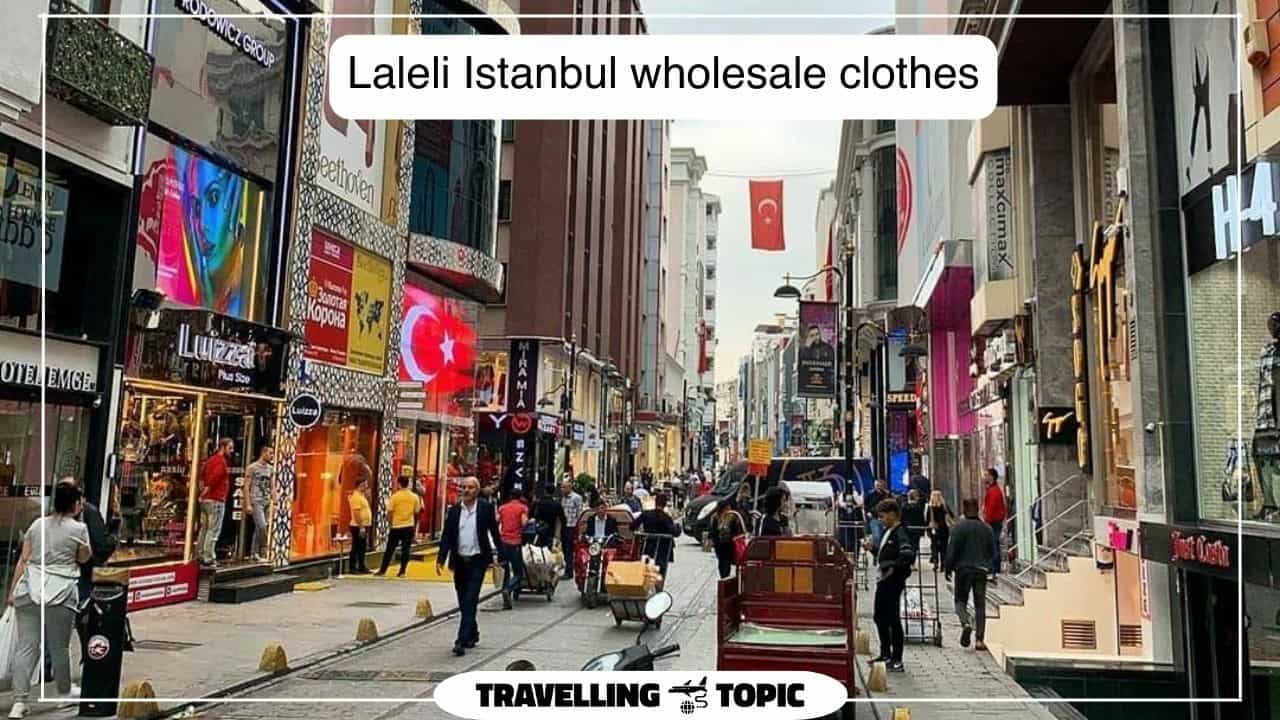 Laleli Istanbul wholesale clothes