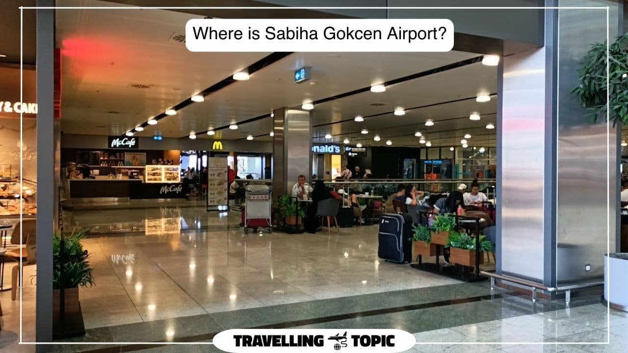 Where is Sabiha Gokcen Airport?
