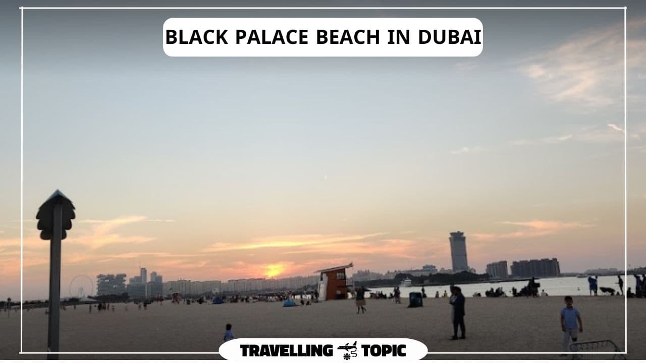 Black Palace Beach in Dubai