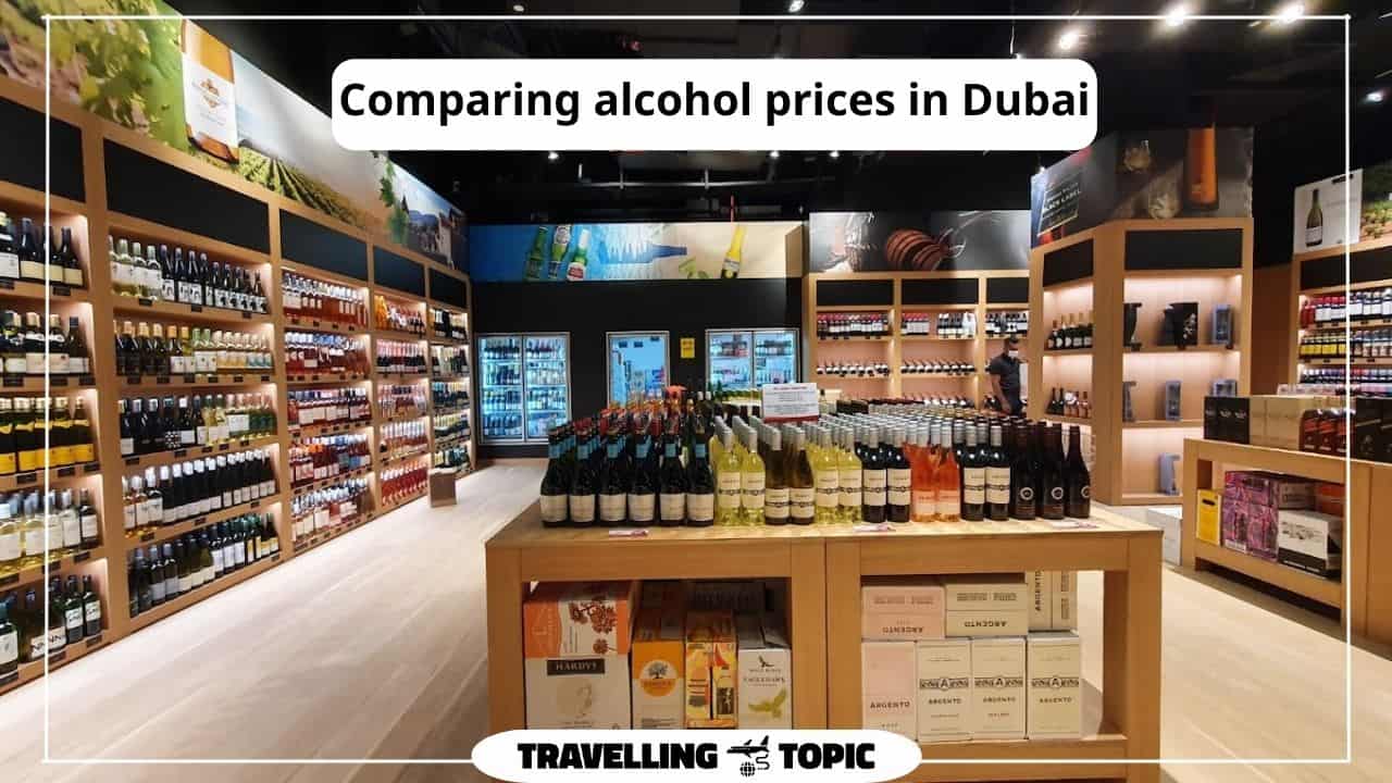 Comparing alcohol prices in Dubai 
