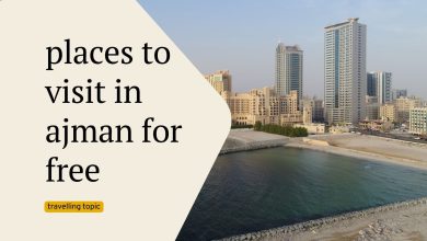 places to visit in ajman for free