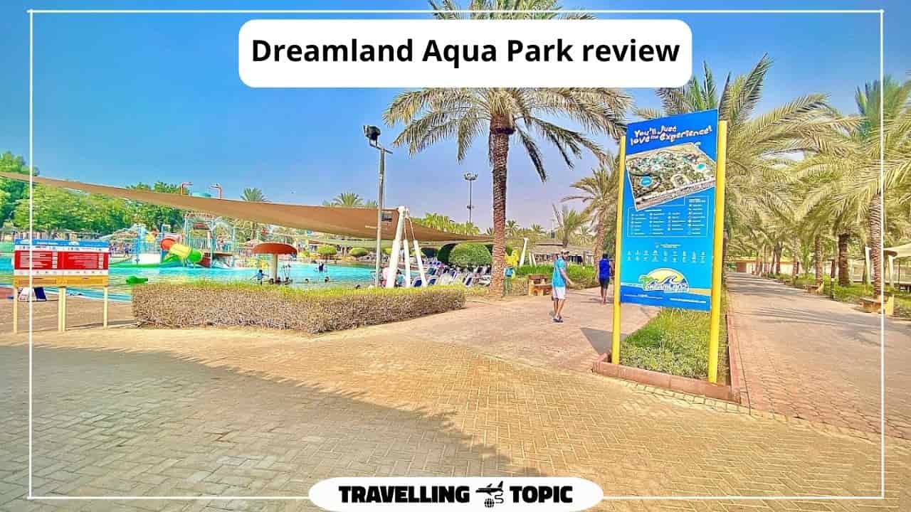 Dreamland Aqua Park review 