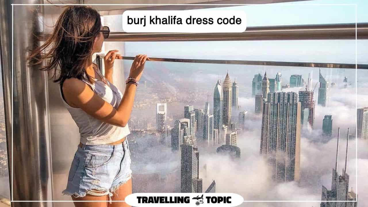 burj khalifa dress code