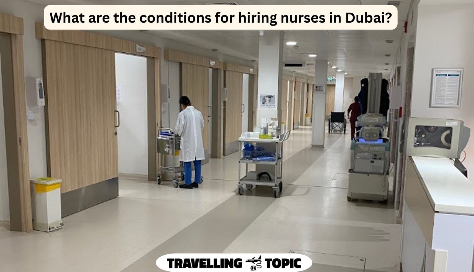 What are the conditions for hiring nurses in Dubai